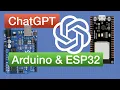 ChatGPT with Arduino and ESP32 C and MicroPython coding