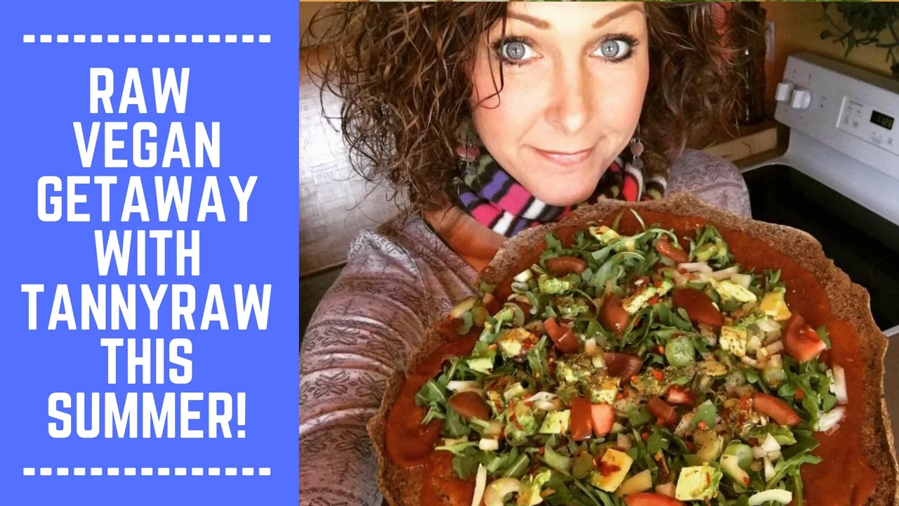 Raw Vegan Getaway with Tannyraw this Summer