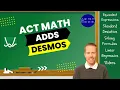 Digital ACT Math Adds Desmos - Example Problems and Solutions