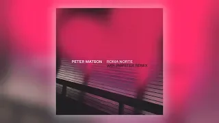 peter matson roma norte jimpster remix 