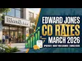 Edward Jones CD Rates March 2026