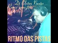 Ritmo das pistas Remix anos 80 Dj Cleiton Nantes