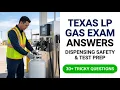 Pass Your 2026 Texas LP Gas Dispensing Exam Propane Safety Verified Practice Answers
