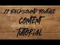 Lagu 22 Backsound Tutorial No Copyright