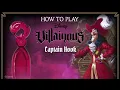 How to Play Captain Hook in Disney Villainous