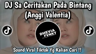 dj jauh ko pergi anggi valentia sa ceritakan pada bintang viral tiktok full song 2025 