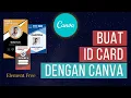 Download Lagu BUAT ID CARD MENGGUNAKAN CANVA || Lebih Mudah dan Cepat hanya menggunakan HP|| Tutorial Canva