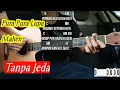 Lagu Chord Gampang  ( Pura Pura Lupa  - Mahen )Tanpa Jeda (Mantap Banget Nih Lagu)