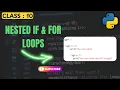 Python Programming Nested If For Loops Explained