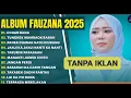 FAUZANA FULL ALBUM TERBAIK 2025 (TANPA IKLAN) | TUNGKEK MAMBAOK RABAH | LAGU POP MINANG TERBARU 2025