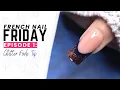 FRENCH NAIL FRIDAY - EPISODE 1 Reverse French Acrylic Nails with Glitter