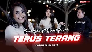 dian anic ft juned kancil terus terang official music video 