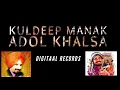 Download Lagu Kuldeep Manak - Waheguru Naam Jahaj Hai - Adol Khalsa