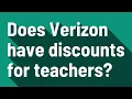 Does Verizon have discounts for teachers