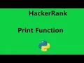 print function in python hackerrank solution Hackerrank Python Solution