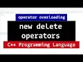 Overloading New and Delete Operators C Programming Tutorial
