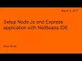 Node js Express and HTML5 application in NetBeans 8 2