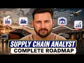 A Practical Guide to Becoming A Supply Chain Analyst 2026