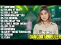Download Lagu FULL ALBUM DANGDUT POPULER TERBARU 2025 | LAGU DANGDUT HITS SEPANJANG MASA