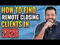 How To Find Remote Closing Jobs In 2026 Get HIRED ASAP
