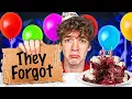 They Forgot My Birt ay