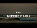 M. Ward - Migration of Souls (Lyrics)