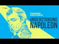 Understanding Napoleon 5 Minute