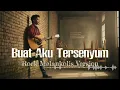 Buat Aku Tersenyum - Sheila On 7 | Cover by Echomuvic | Rock Melankolis Version