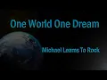 Download Lagu One World One Dream by Michael Learns To Rock (Lyrics Video)