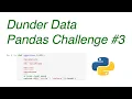 Dunder Data Pandas Challenge