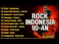 Download Lagu 🎸 Rock Indonesia 90-an Terbaik | Lagu Rock Legendaris yang Bikin Nostalgia!
