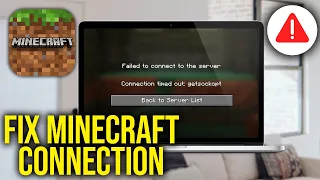 How To Fix Minecraft Connection Timed Out Error Getsockopt