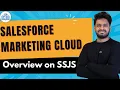 Salesforce Marketing Cloud Overview on SSJS SFMC Online Training SFMC Course SFMC CyberBrainer