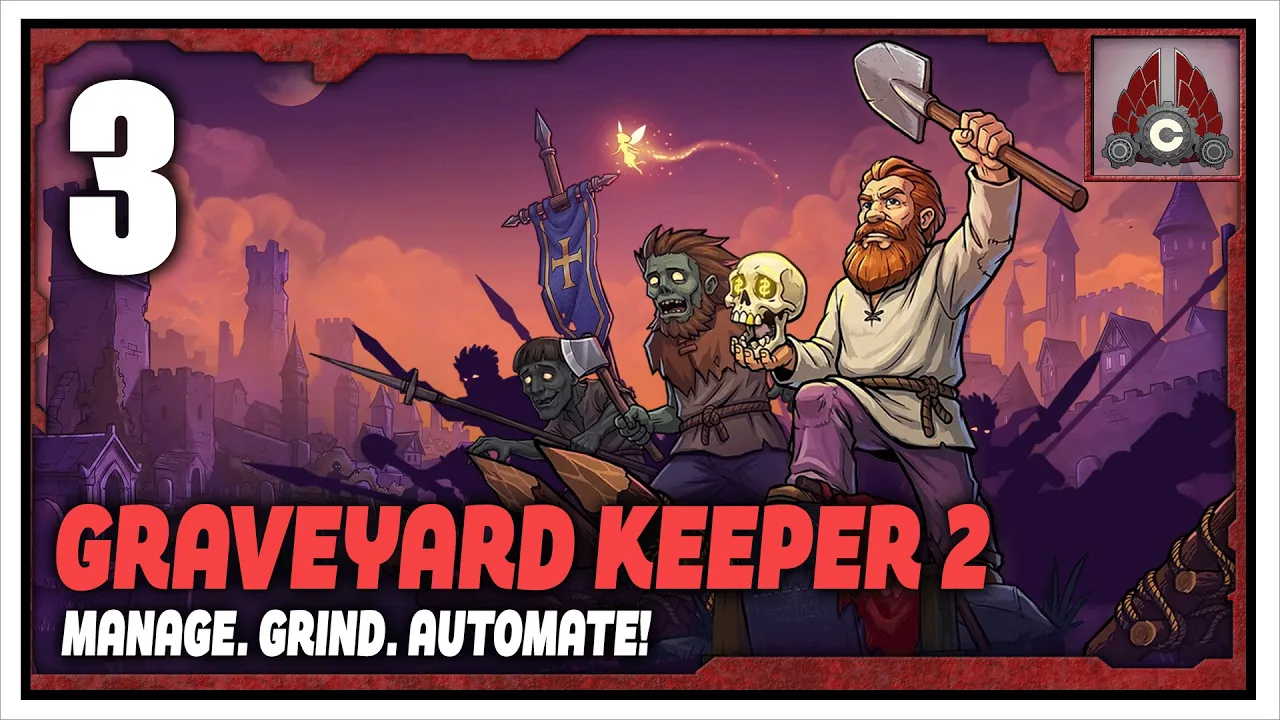 Graveyard Keeper 2 | Sponsored By tinyBuild | Part 3 Graveyard Keeper 2 | Sponsored By tinyBuild | Part 3