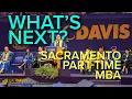 What s Next For You Sacramento Part-Time Class of 2025 UC Davis Graduate School of Management
