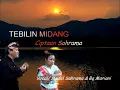 Download Lagu Cilokaq Moderen Lombok - Tebilin Midang. Voc.   Sahrama \u0026 Baiq Mariani