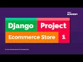 Python Django Project - Ecommerce Store 2021