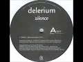 Delerium - Silence (Sanctuary Mix) - 1998