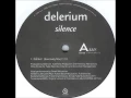 Lagu Delerium - Silence (Sanctuary Mix) - 1998
