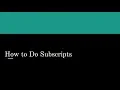 Subscript Keys