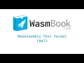 WebAssembly Text format WAT introduction tutorial