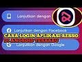 Cara login aplikasi resso di android terbaru