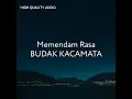 Lagu Budak Kacamata - Memendam Rasa