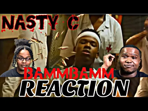 Download MP3 NASTY C - BAMM BAMM (Official Music Video) | REACTION