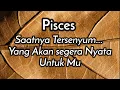 Lagu Pisces😘Saatnya Tersenyum Yang Akan Segera Nyata Untuk Mu💃🌹🎁