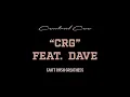 Download Lagu CENTRAL CEE - CRG FEAT. DAVE (LYRICS)