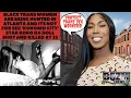 Black Trans Women Are Being Hunted In ATL Kokomo City Star Koko Da Doll Shot and Killed at 35