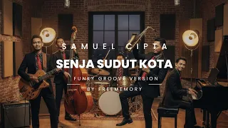 samuel cipta senja sudut kota l cover freememory