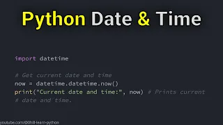 Working with Dates and Time in Python Datetime module and formatting