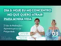 Download Lagu Dia 3   21 dias de Meditação do Deepak Chopra   1
